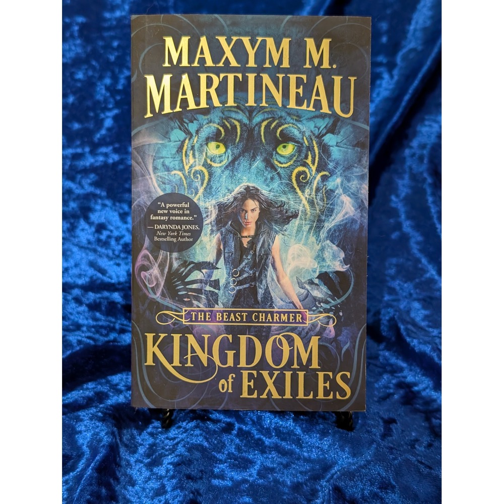 Kingdom of Exiles Maxym M. Martineau The Beast Charmer Book 1 Fantasy Romance